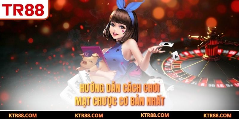 Hướng dẫn cách chơi mạt chược cơ bản nhất
